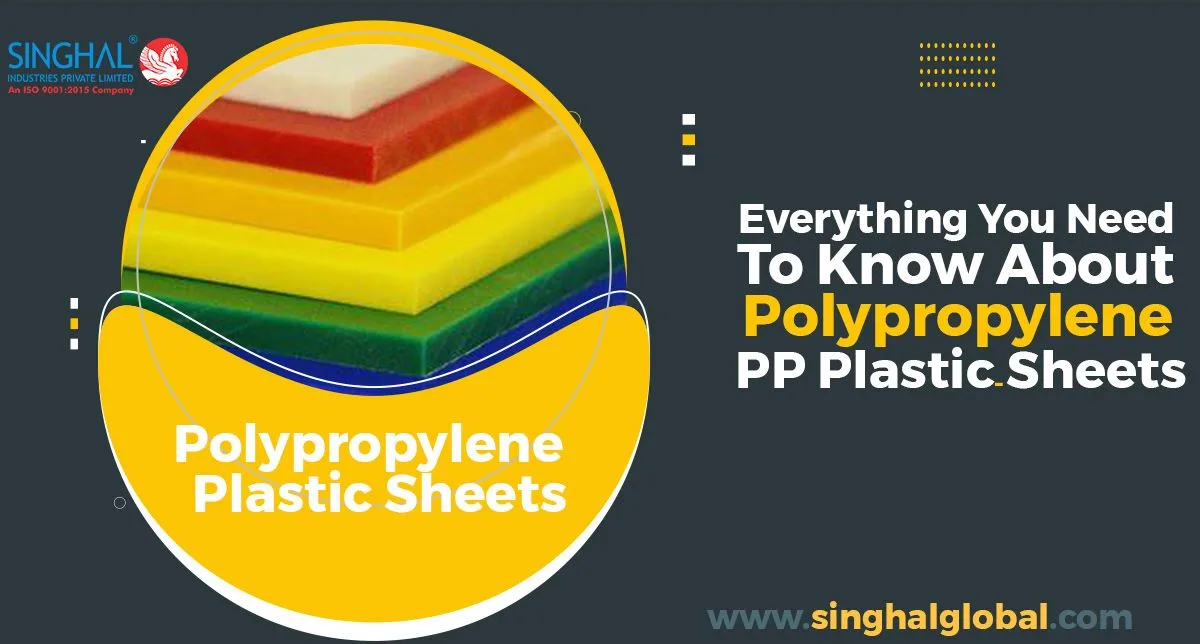 Everything You Need To Know About Polypropylene Sheets