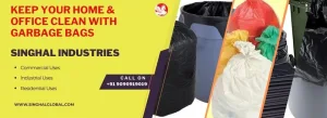 Garbage bags Manufacturer