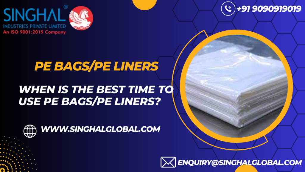PE Bags/PE Liners