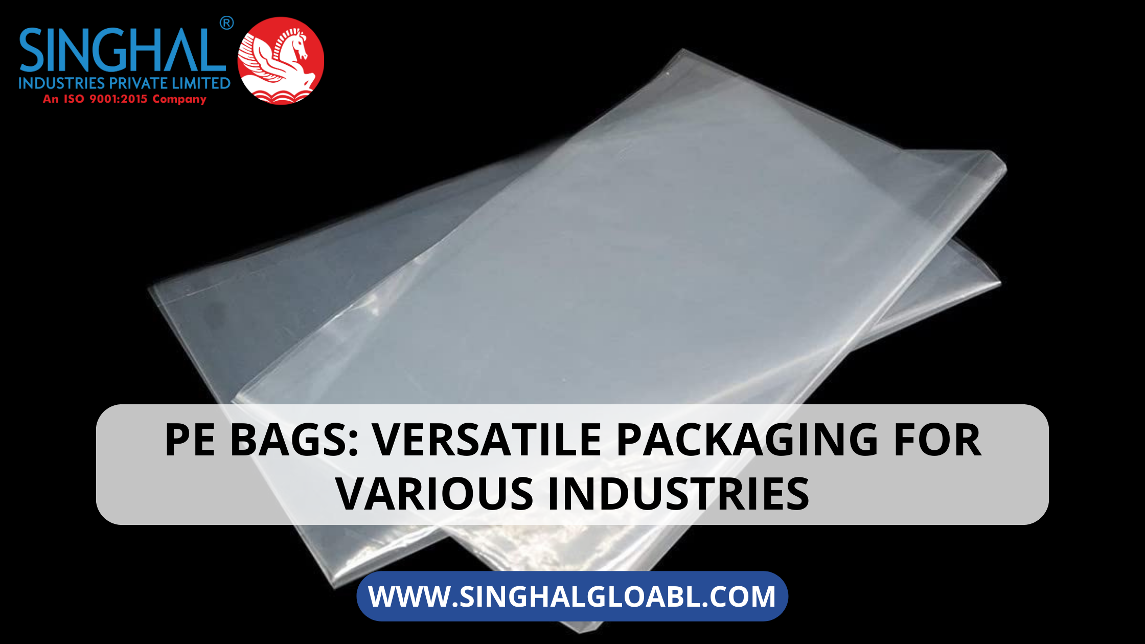 PE Bags