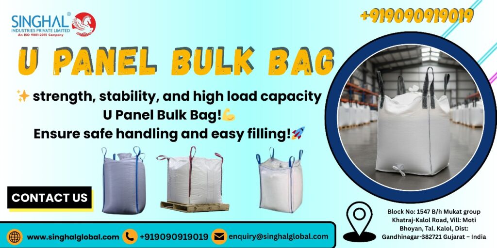 U Panel Bulk Bags