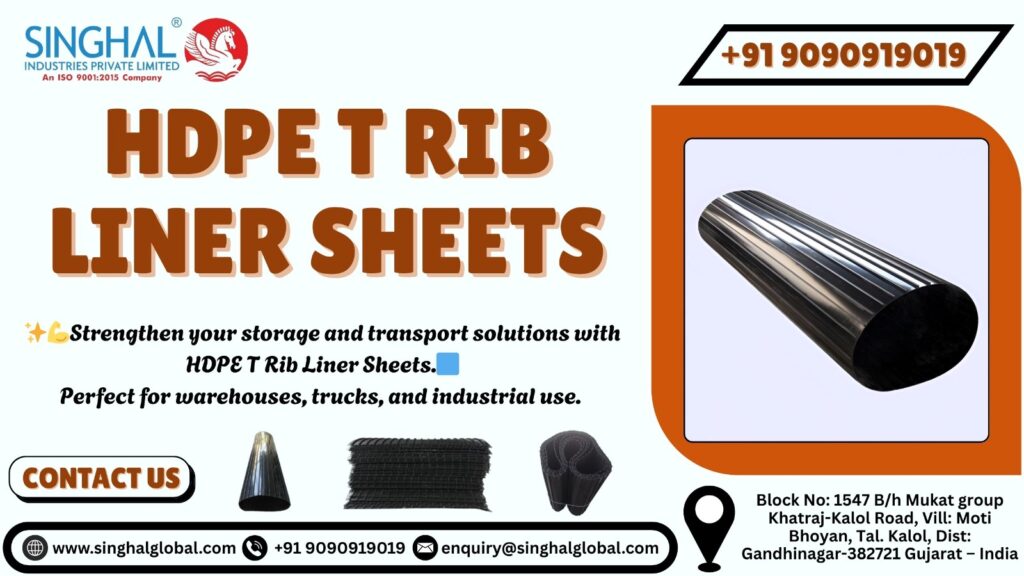 HDPE T Rib Liner Sheets