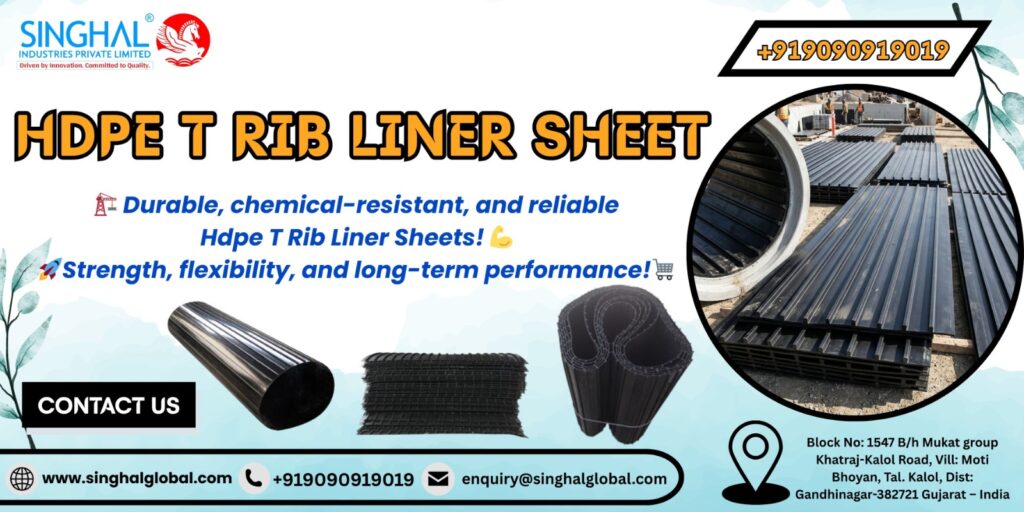 HDPE T Rib Liner Sheets