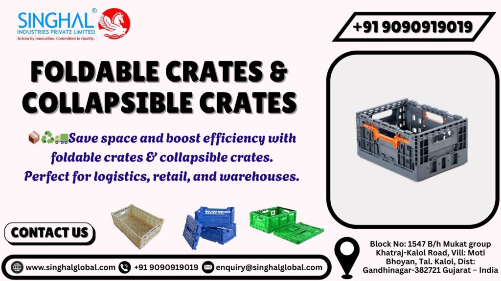 Foldable Crates